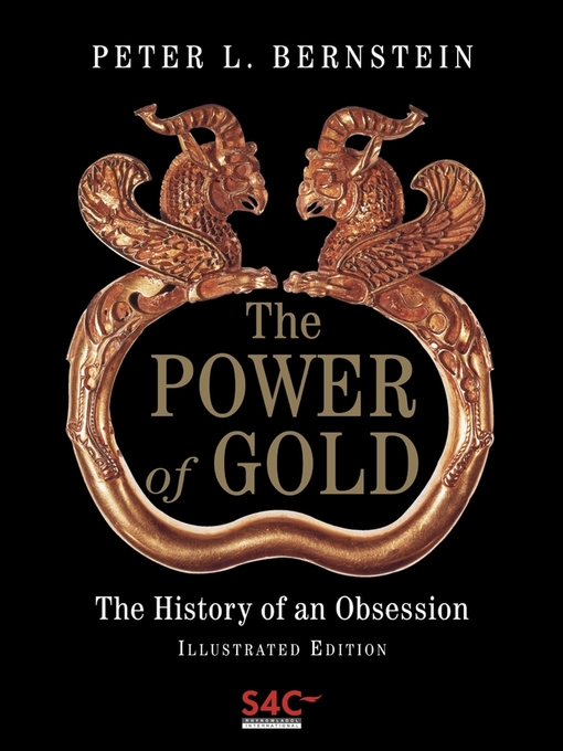 Title details for The Power of Gold by Peter L. Bernstein - Available